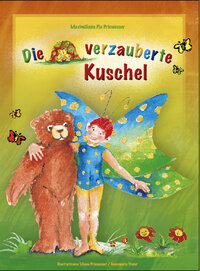 Die verzauberte Kuschel 