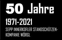 50 Jahre Sepp Innerkofler Standschützenkompanie Wörgl