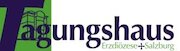 Tagungshaus Tagungshaus