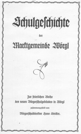 Schulgeschichte der Marktgemeinde Wörgl