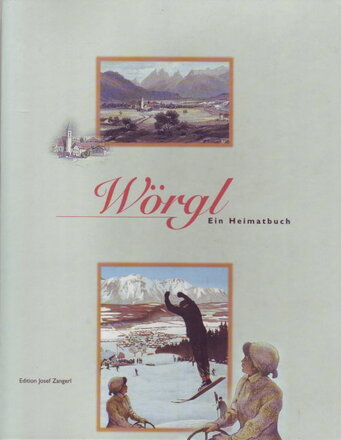 Titelseite "Wörgl - ein Heimatbuch"